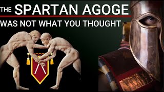 The Spartan Agoge – myth, truth, and everything in-between