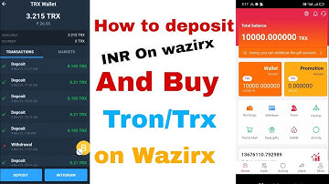 How to deposit INR in wazirx and #how to buy tron(trx) on wazirx