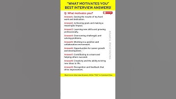 What Motivates You Interview Question | 9 Best Answers