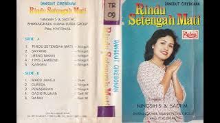 Ningsih S., Sadi M. & Bhayangkara Buana Putra Group - Rindu Setengah Mati Side A