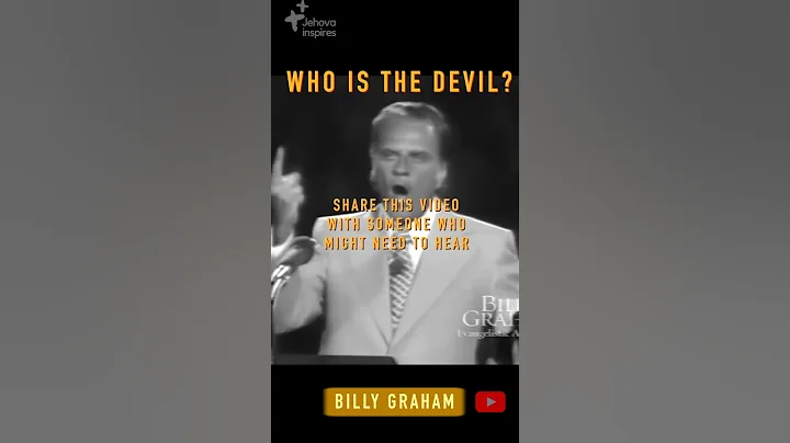 WHO IS THE DEVIL?🙏 - BILLY GRAHAM #motivation #billygraham