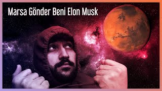 Marsa Gönder Beni Elon Musk - Orkun dk tarzıyla Cover Resimi