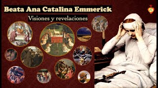 🟡 Cap. 34 - 41. Visiones del Purgatorio de la Beata Ana Catalina Emmerich (Emmerick). #purgatorio