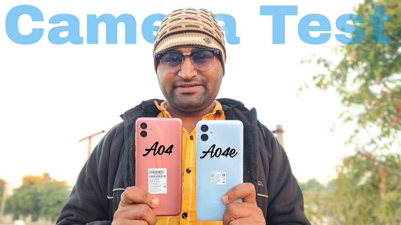 Samsung Galaxy A04 Vs Samsung Galaxy A04e Camera Test & Comparison