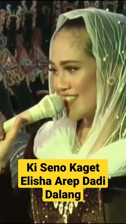 Ki Seno Kaget Elisha Dadi Dalang
