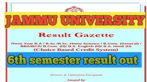 JAMMU UNIVERSITY ba , bsc ,b.com 6th semester result out