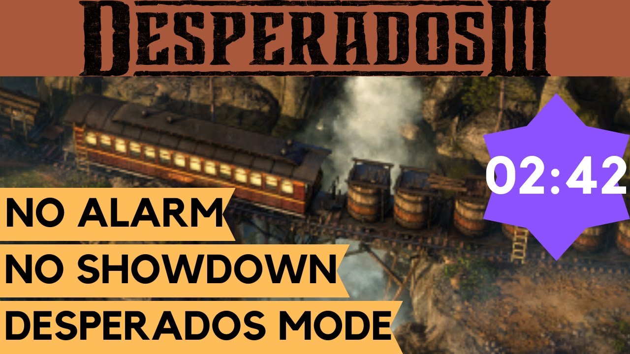 Desperados 3 Speedrun : Mission 1 - Byers Pass [