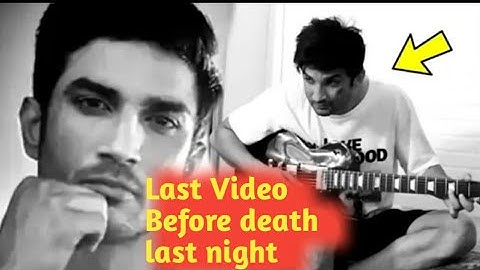 Sushant singh rajput last video before suicide playing guitar at home