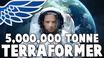 5,000,000 Tonne Terraformer | United Earth | Aurora 4x C# Episode 17