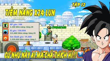 Ngọc Rồng Online - 80tỷ Hp Gốc 100 Cho Đệ Tử Skill2 Kame Kéo Tiềm Năng Doanh Trại X24 Cực Xịn Tập 12