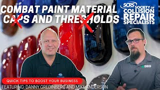 Scrs Quick Tips Combatting Paint Material Caps Thresholds