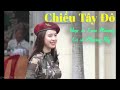 CHIỀU TÂY ĐÔ - NS LAM PHƯƠNG. TRÌNH BÀY: PHƯƠNG MY.