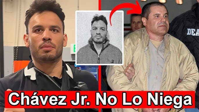 HACE 10 MINUTOS: Julio César Chávez Jr. sí tiene vínculos con 'El Chapo' -  YouTube