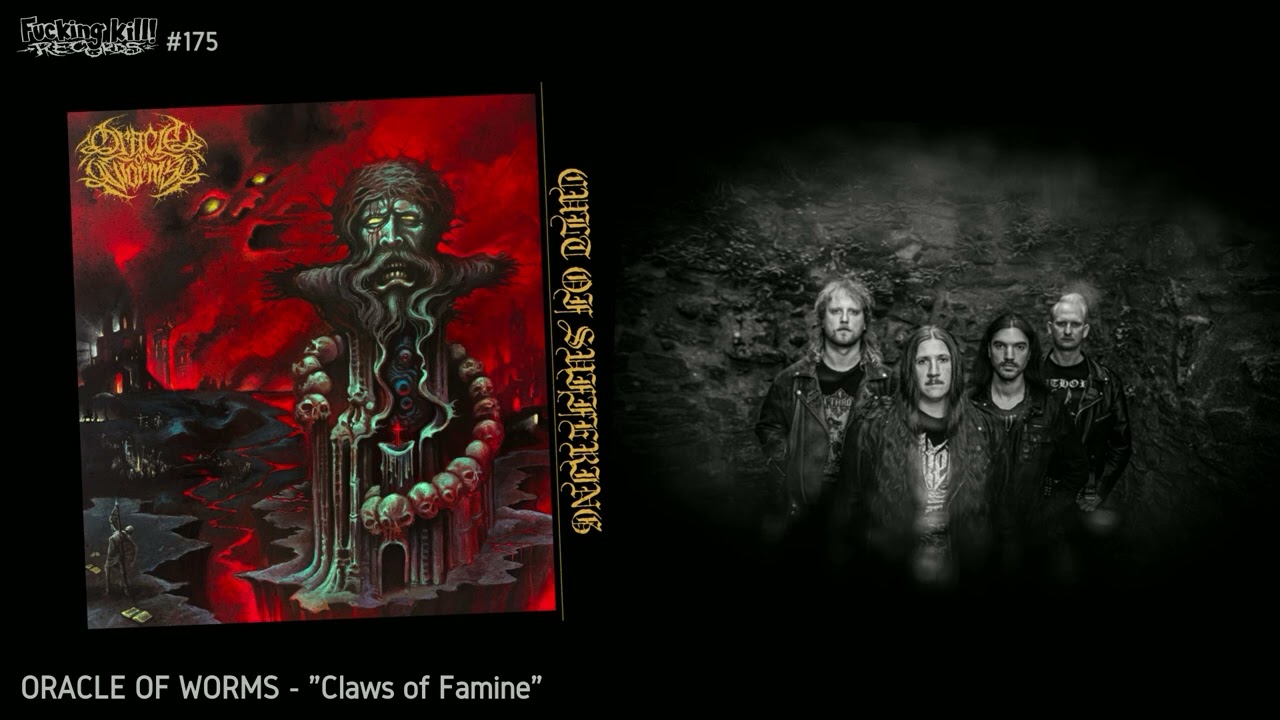 ORACLE OF WORMS - "Claws of Famine" Streamingvideo (F.K.R.