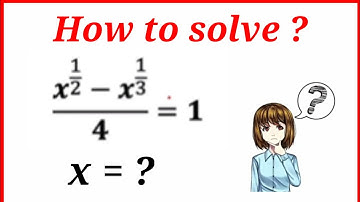 Maths Olympiad | Solve the Radical Equation With Rational Exponents | Math Olympiad training