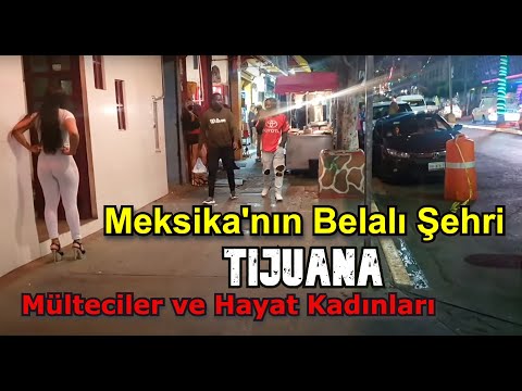 Meksika'nın En Belalı Yerine Geldim: TIJUANA 🇲🇽