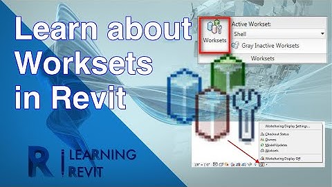 LEER MEER OVER WERKSETS | REVIT-TUTORIAL VOOR BEGINNERS