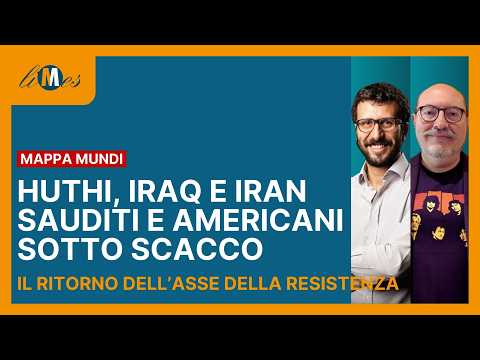 Yemen, Iraq e Iran: Arabia Saudita (e gli Usa) sotto scacco. Il ritorno dell'Asse della Resistenza