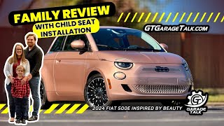 2024 Fiat 500e Inspired by Beauty // Family Review with Child Seat Installation