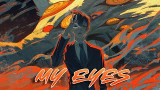 Anime Mix「Amv」- My Eyes