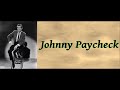 Motel Time Again - Johnny Paycheck