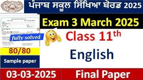 11th Class General English paper 3 march 2025 Full Solved pseb class11 General English Paper #pseb​​