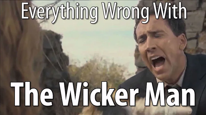 Everything Wrong With The Wicker Man In 16 Minutes...
