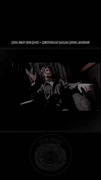 Koil feat The Rock - Kenyataan Dalam Dunia Fantasi #shorts #reels #thegrep