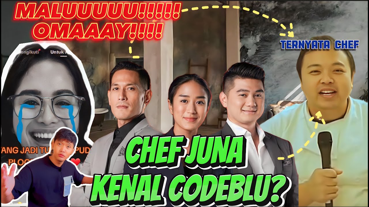 CHEF JUNA KENAL CODEBLU? TERNYATA CEO DAN SEORANG CHEF, OMAY MENGHILANG ...