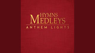 Video thumbnail of "Anthem Lights - Easter Medley: Because He Lives / My Redeemer Lives / Arise My Love"