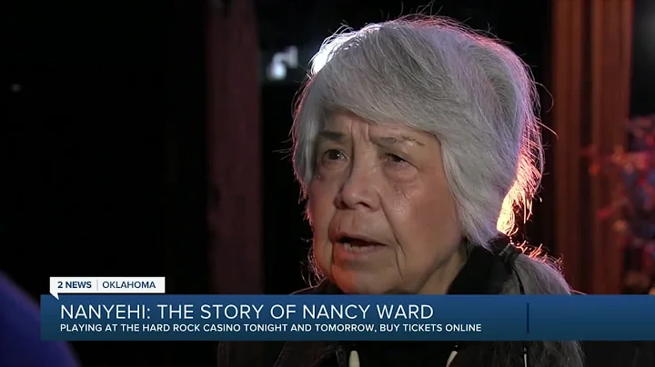 Nanyehi tells the story of Nancy Ward