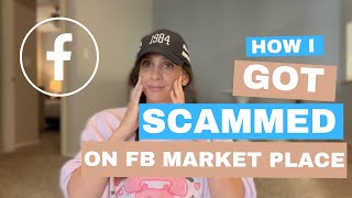 STORYTIME | HOW I GOT SO SCAMMED on FB MARKETPLACE | Don