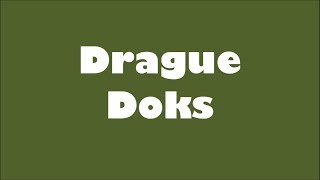 DOKS - Drague (Lyrics) Paroles