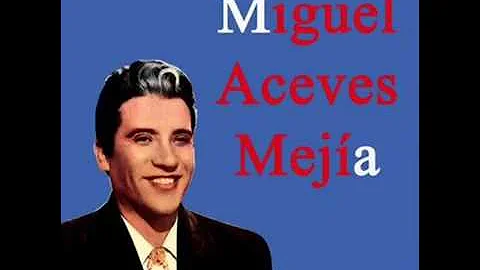 Miguel Aceves Mejia El Jinete