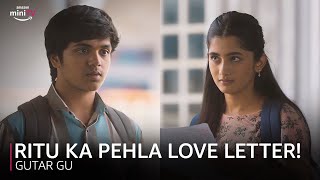 Ritu Ka Pehla Love Letter ft. Ashlesha Thakur and Vishesh Bansal | Gutar Gu | Amazon miniTV