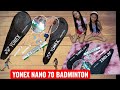 UNBOXING YONEX NANO 70 BADMINTON #Badminton #yonexnano70 #unboxing