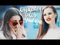 Riverdale Girls | Bad Bitch