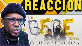 Yng Lvcas & Peso Pluma - La Bebe (Remix) Video Reacción | Felix Petroleo