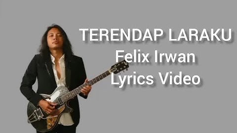 Naff - Terendap Laraku Felix Cover Lyrics video