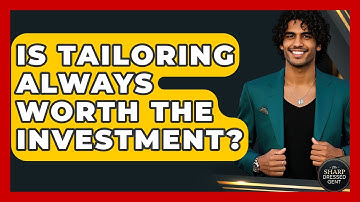 Is Tailoring Always Worth The Investment? - The Sharp Dressed Gent