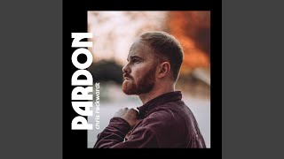 Pardon - Chris Reckwardt