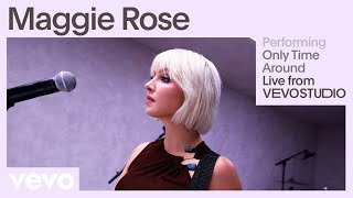 Maggie Rose - Only Time Around (Live Performance) | Vevo Resimi