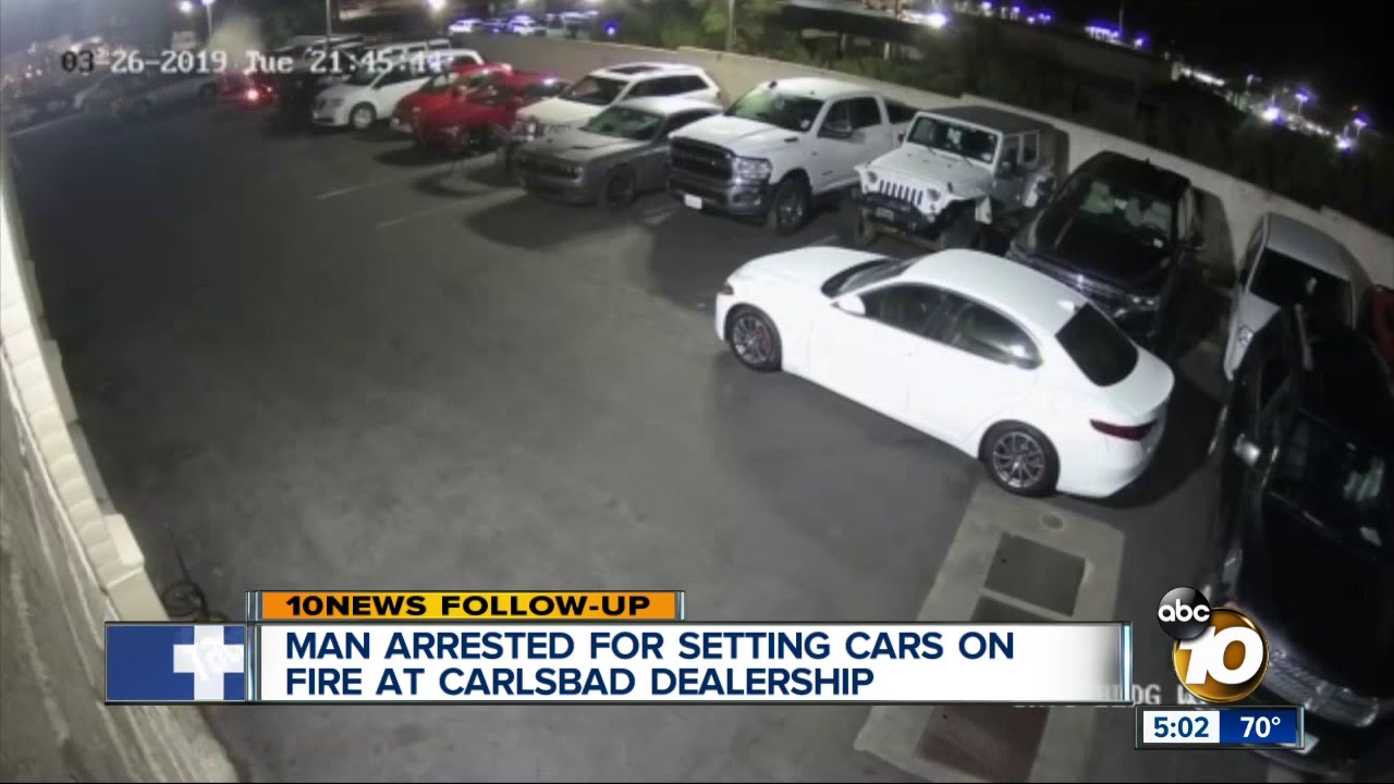 Man arrested for setting cars on fire at Carlsbad dealership - YouTube