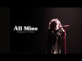 [LIVE] ONE OK ROCK - All Mine 원오크락 [가사/해석/lyrics]