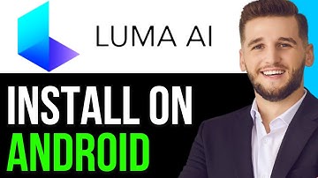 HOW TO GET LUMA AI ON ANDROID 2025! (FULL GUIDE)