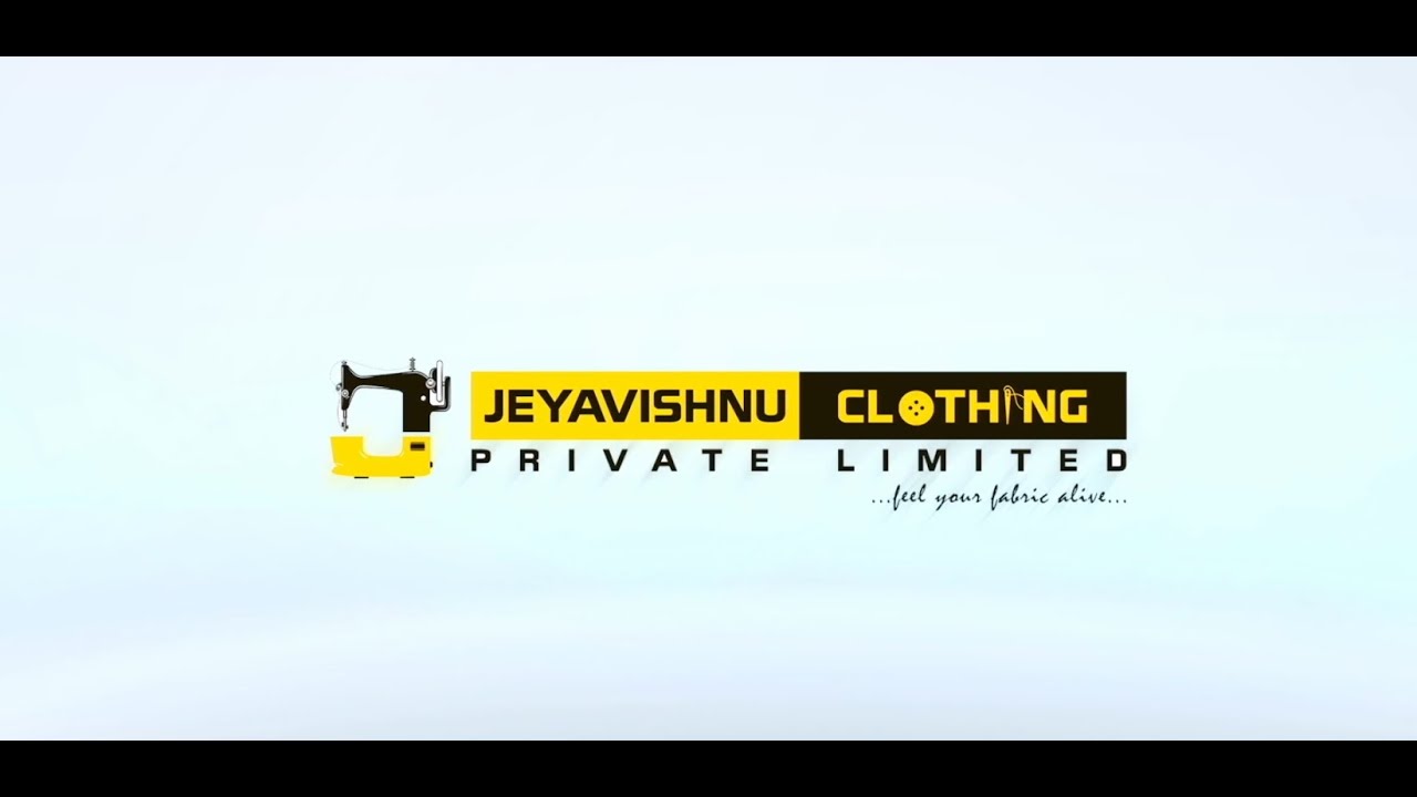 Jeyavishnu Clothing Private Limited