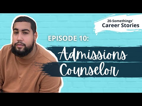 Career Story: Admissions Counselor (Ep.10)