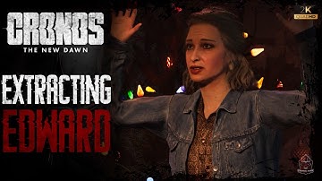Cronos The New Dawn Gameplay Part 4 Extracting Edward