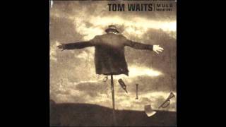 Tom Waits - Eyeball Kid chords
