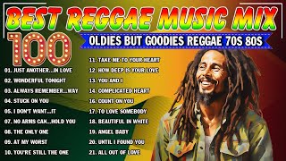 Best 100 Reggae Nonstop?Oldies But Goodies Reggae Songs - Best English Reggae Nonstop Songs 70s 80s